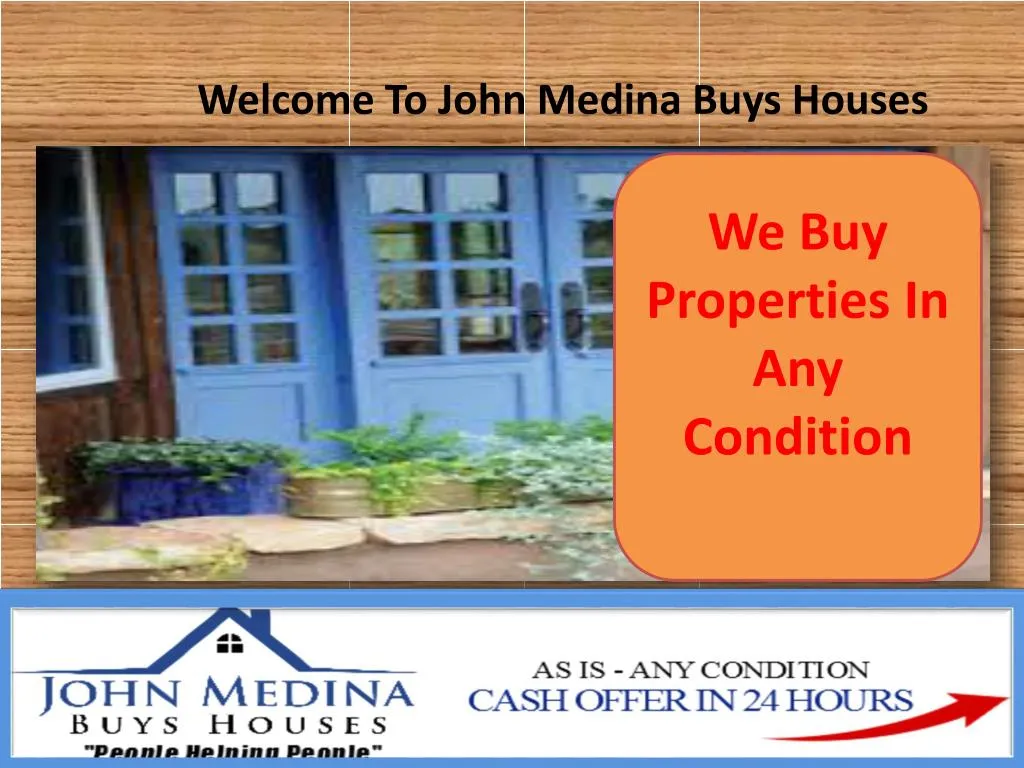 welcome to john medina buys houses