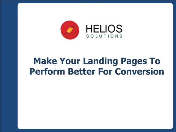 Make Your Landing pages To Perform Better For Conversion