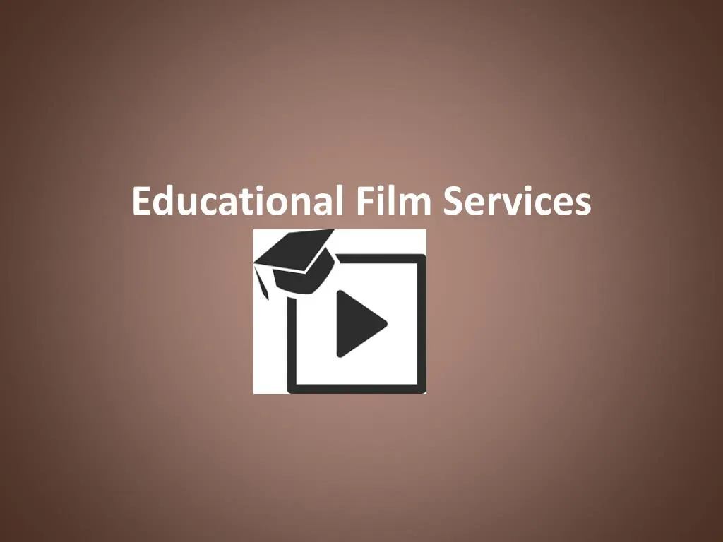 educational film services