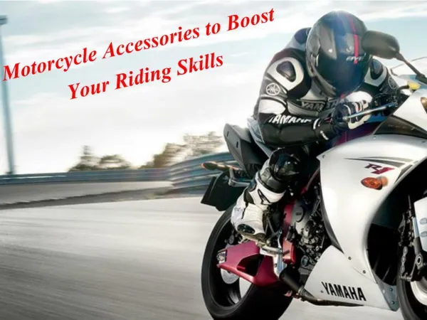 Motorcycle Accessories for Beginner Riders