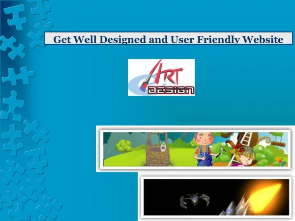 Get Well Designed and User Friendly Website