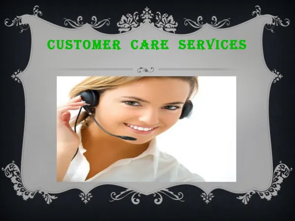 The Best Online Customer Care Services Provider Company