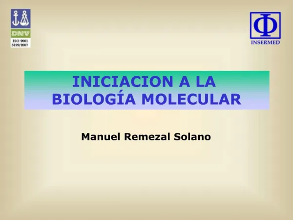 INICIACION A LA BIOLOG A MOLECULAR