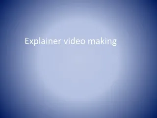 Explainer video making - slide 1