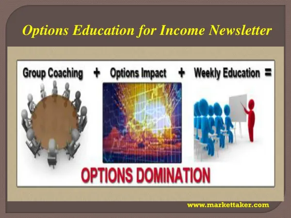Options Education for Income Newsletter