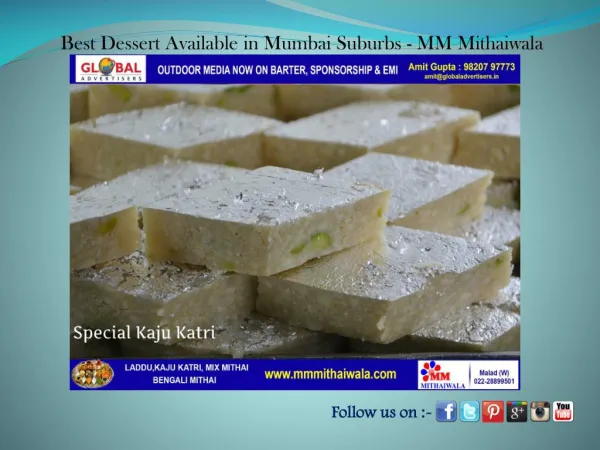 Best Desserts Available in Mumbai Suburbs - MM Mithaiwala
