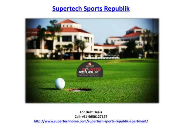 Supertech Sports Republik Apartment/Villas