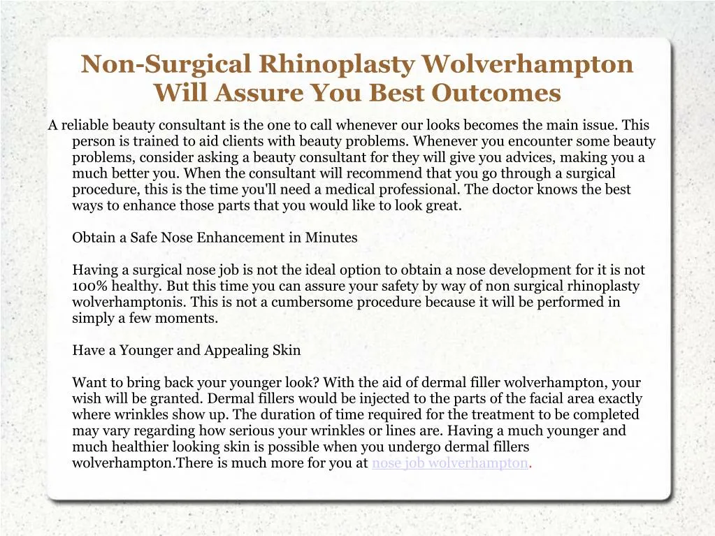 non surgical rhinoplasty wolverhampton will assure you best outcomes