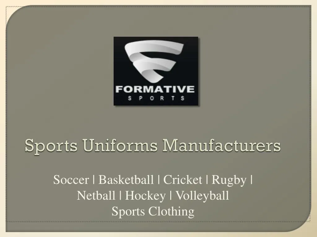 sports uniforms manufacturers