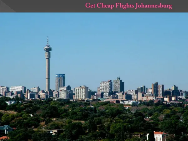 Get Cheap Flights New York to Johannesburg