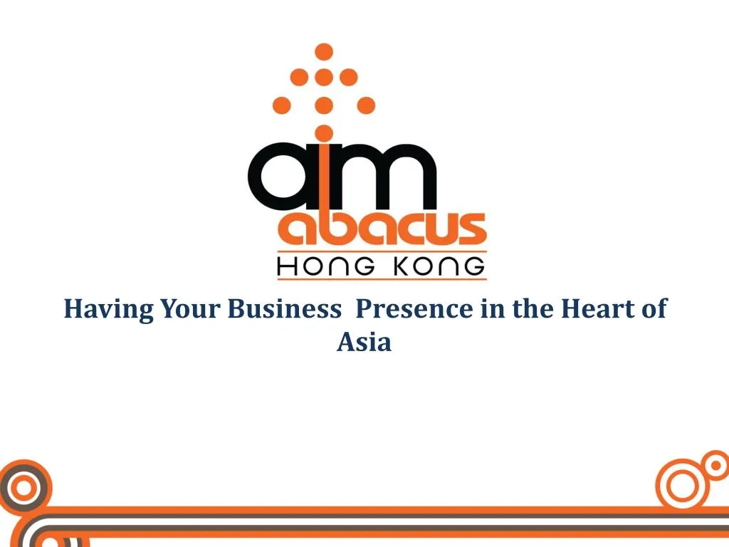 having your business presence in the heart of asia
