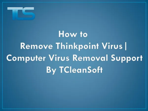 Remove Thinkpoint Virus | Computer Virus Removal Support