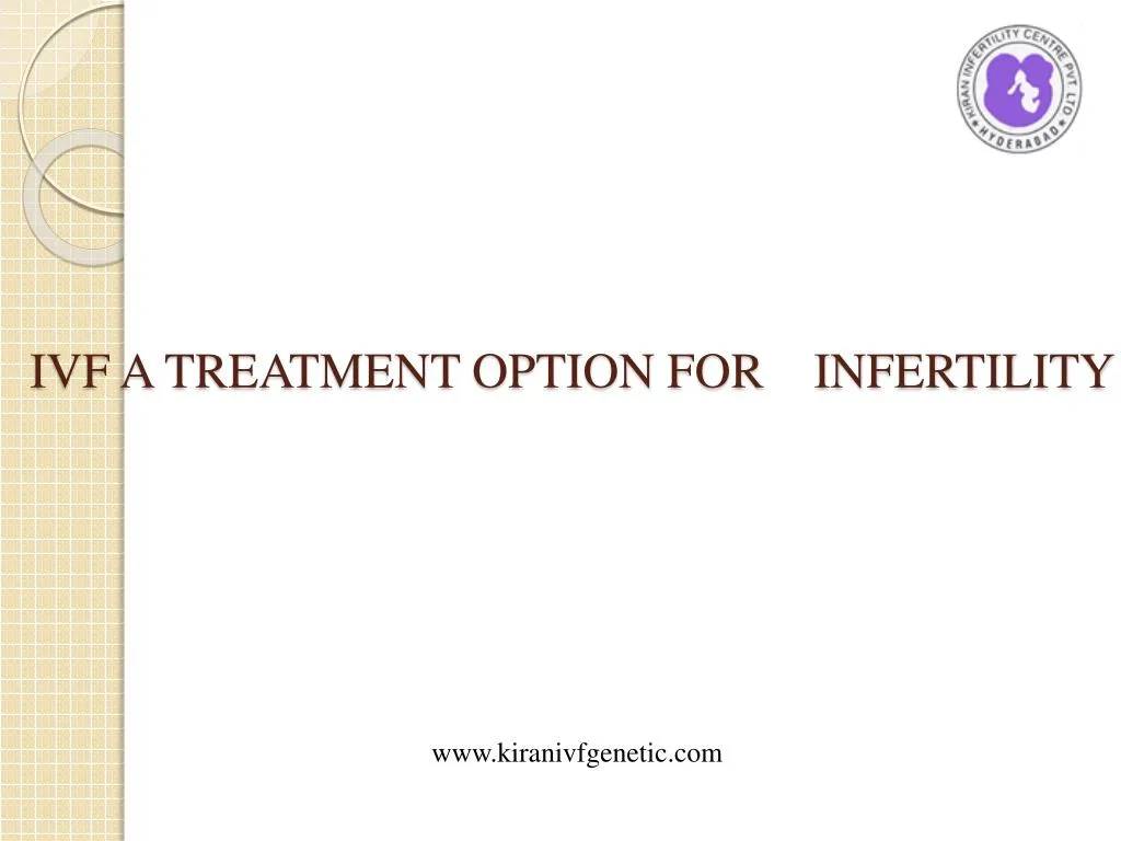 ivf a treatment option for infertility