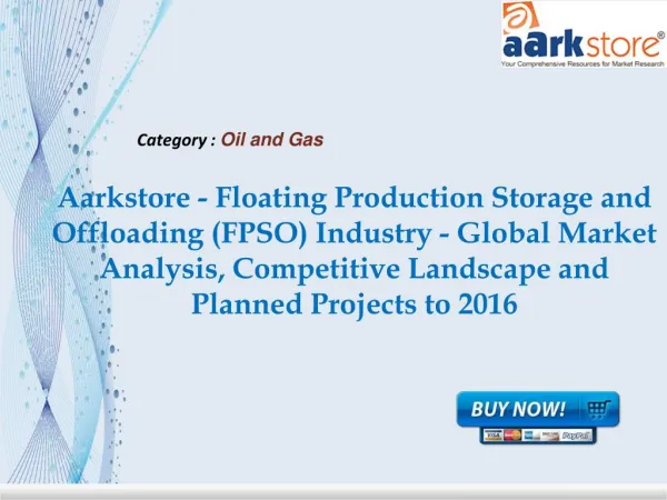 Aarkstore - Floating Production Storage and Offloading (FPSO
