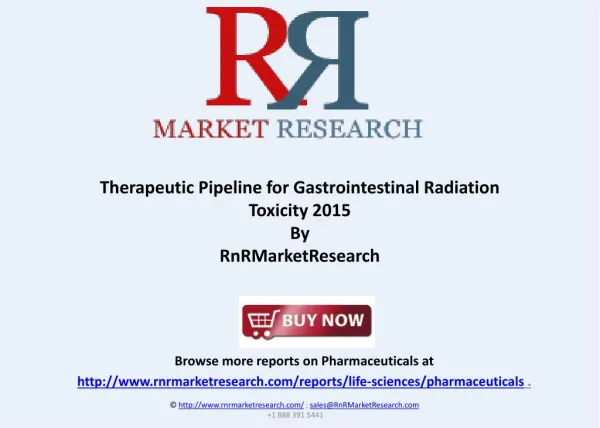 Gastrointestinal Radiation Toxicity Therapeutic Pipeline