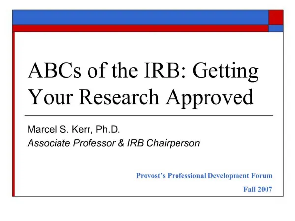 ABCs of the IRB: Getting Your Research Approved