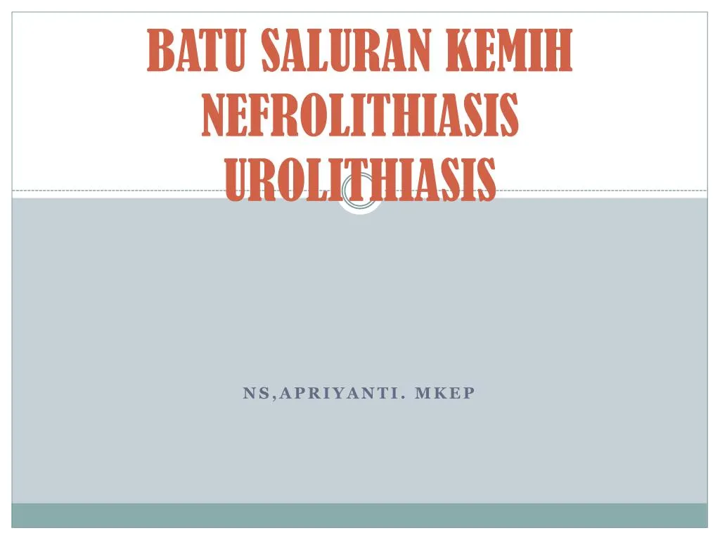 batu saluran kemih nefrolithiasis urolithiasis