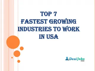 Top 7 Fastest Growing Industries to work in USA - slide 1