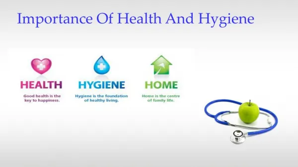 Importance Of Health And Hygiene