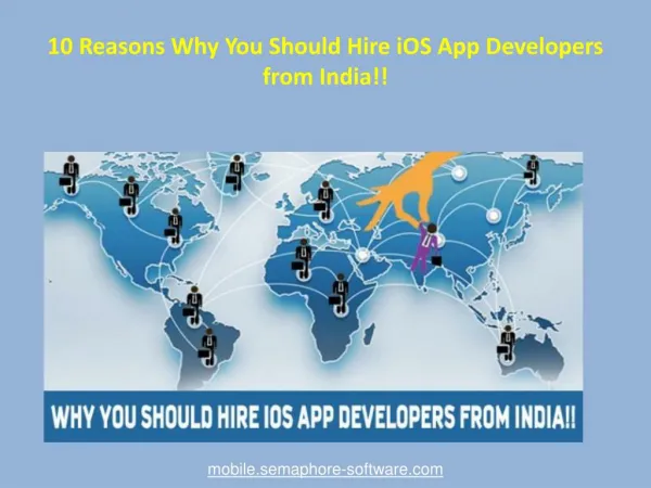 10 Reasons Why You Should Hire iOS App Developers from India