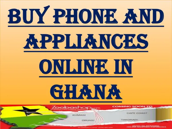 Buy Phone and appliances Online in Ghana