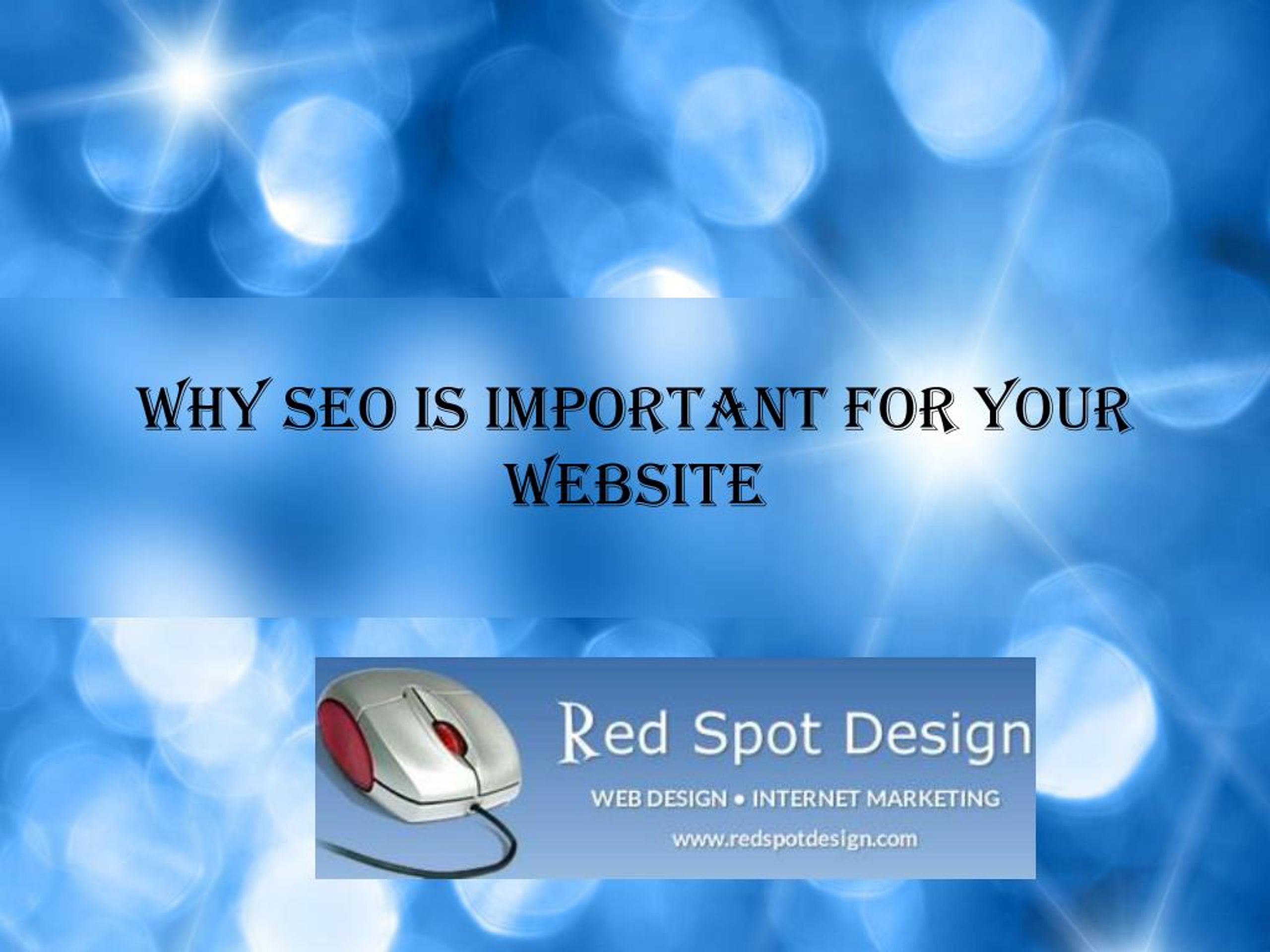 PPT - Why SEO is Important for Your Website PowerPoint Presentation ...