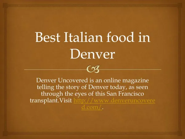 Best Italian food in Denver