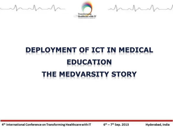 Deployment of ICT in Medical Education