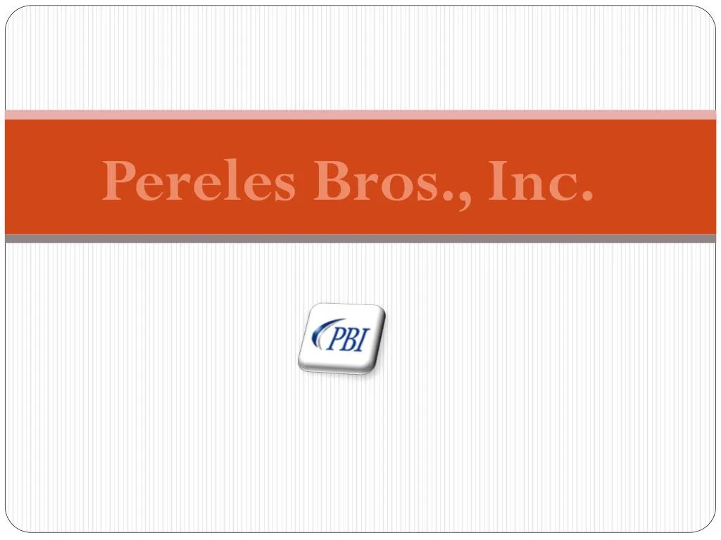 pereles bros inc