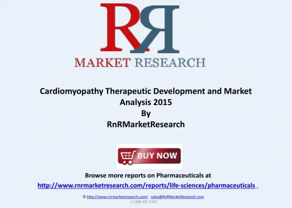 Cardiomyopathy Therapeutic Pipeline, H1 2015