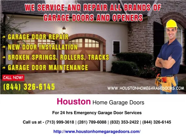 Houston Home Garage Doors Presentation