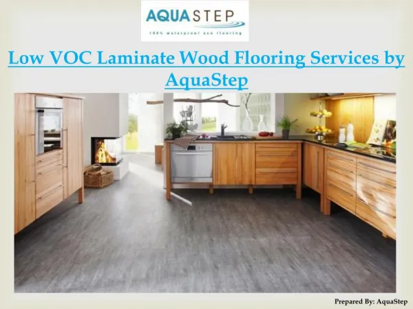 Low VOC Laminate Wood Flooring Services by AquaStep