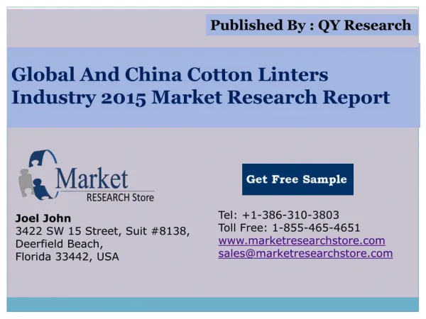 Global and China Cotton Linters Industry 2015 Market Outlook