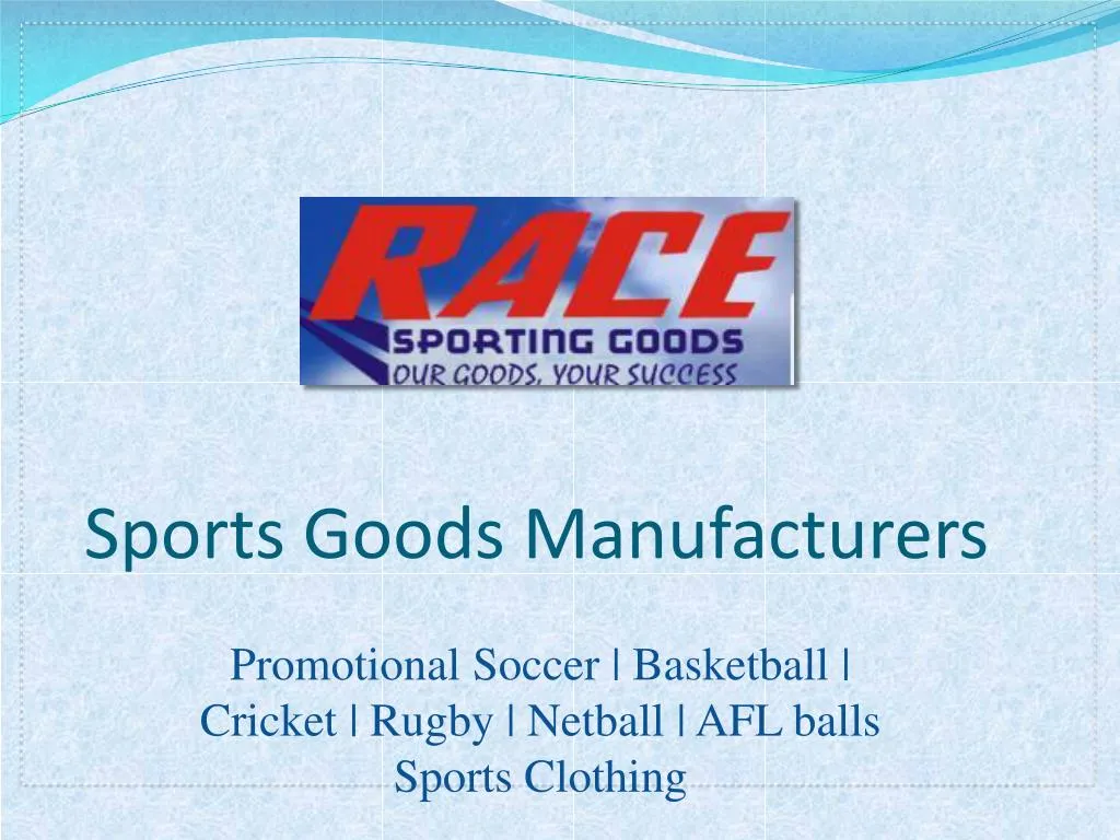 sports goods manufacturers