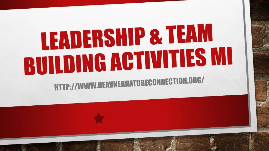 leadership team building activities mi