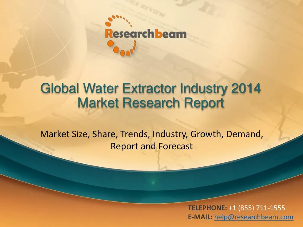 global water extractor industry 2014 market research report