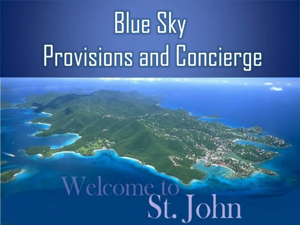 blue sky provisions and concierge