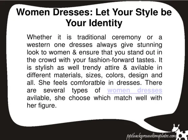 Women Dresses: Let Your Style be Your Identity