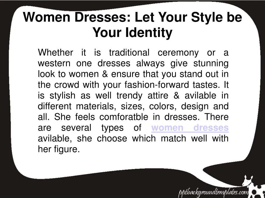 women dresses let your style be your identity