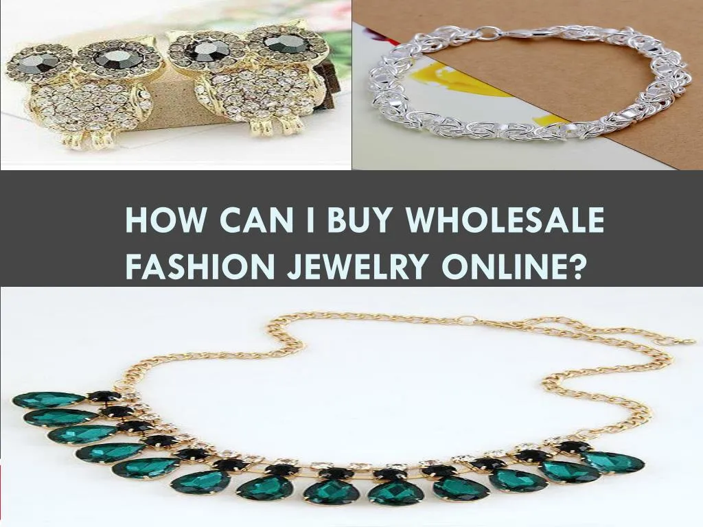 how can i buy wholesale fashion jewelry online