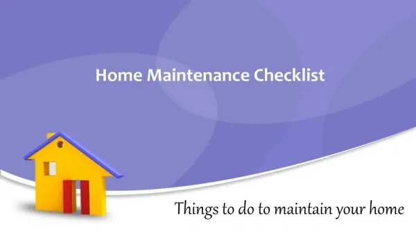 Home maintenance checklist for keeping your home clean
