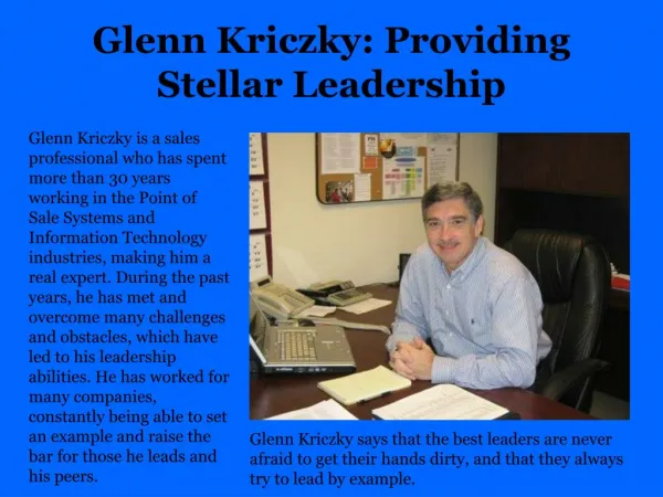 Glenn Kriczky Providing Stellar Leadership