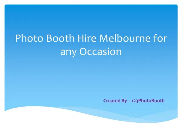 Photo Booth Hire Melbourne for any Occasion