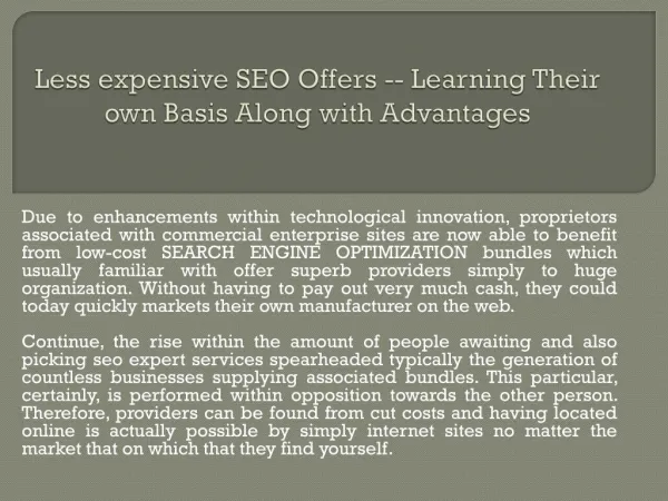 Less expensive SEO Offers -- Learning Their own