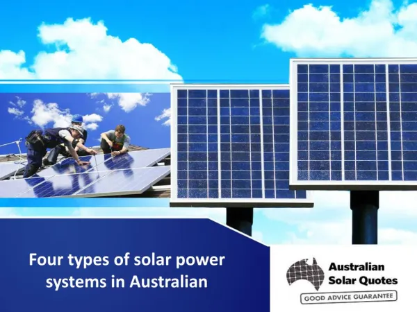 Four types of solar power systems in Australian