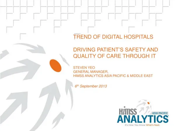 Digital Hospitals Driving Patient’s Safety and Quality Care