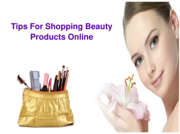 Tips For Shopping Beauty Products Online