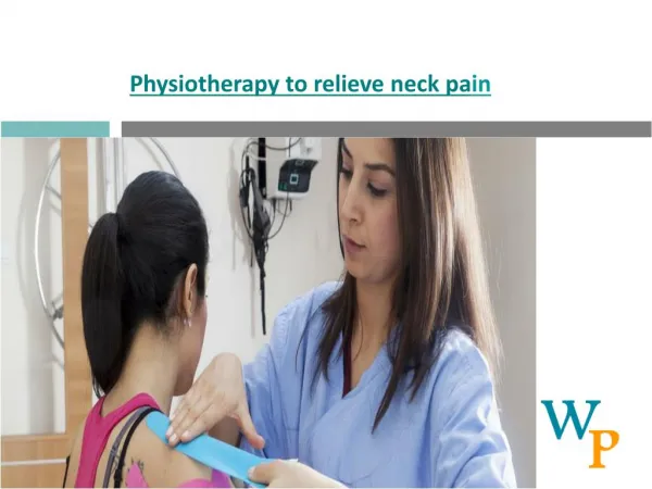 Physiotherapy to relieve neck pain