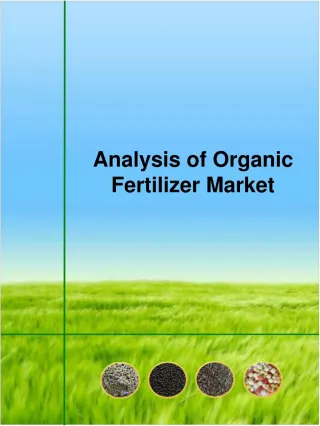Analysis of Organic Fertilizer Market