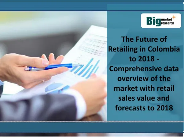 Colombia Retailing Market 2018